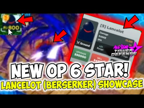 New OP 6 STAR Lancelot (Berserker) from FATE IS CRAZY! HOW MUCH DAMAGE & RANGE?! | ASTD Showcase