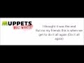 We Re Doing A Sequel From The Muppets Most Wanted Lyrics