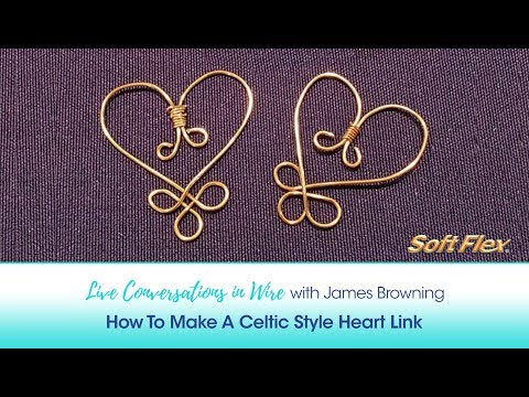 Live Conversations In Wire with James Browning: How To Make A Celtic Style Heart Link