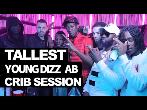 Tallest Trapstar, Young Dizz, AB freestyle Crib Session #ACG (6th)