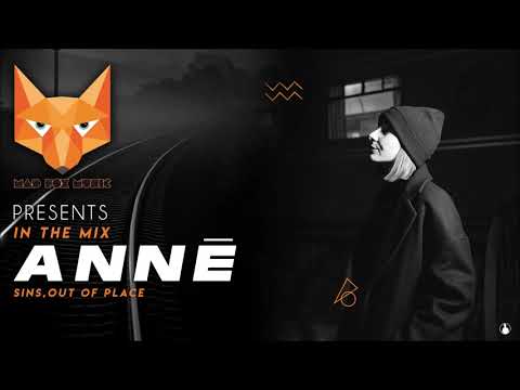 Mad Fox Music Presents - ANNĒ