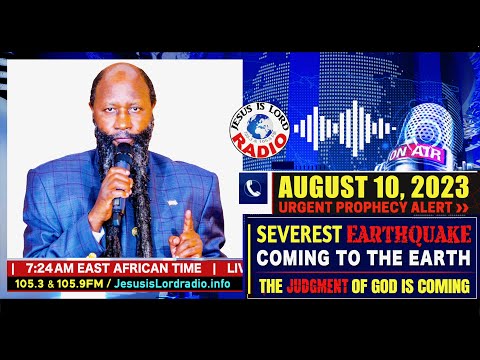 PROPHECY ALERT: SEVEREST EARTHQUAKE COMING TO THE EARTH - THE JUDGMENT OF GOD IS COMING!