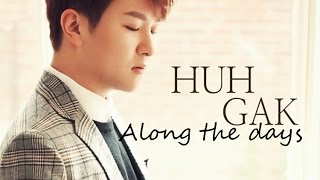 Huh Gak - Along the days [Sub. Esp + Han + Rom]