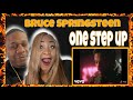 First Time Hearing Bruce Springsteen - One Step Up (Reaction)
