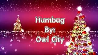 Owl City Humbug (Lyric Video)