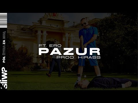 Śliwa ft. Ero - Pazur (prod. Hirass)
