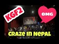 Audience Reaction on final scene of KGF 2 in Nepal (First Show) | Madness #KGF2