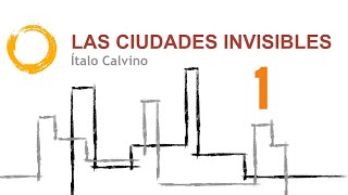 LAS CIUDADES INVISIBLES.  Ítalo Calvino - Lectura 1 - Libros leídos en español completos.