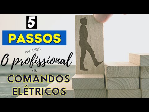 5 Passos para se tornar um expert em Comandos Elétricos