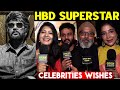 HBD Super Star RajiniKanth Celebrities Wishes To Thalaivar Coolie Rajini 74th Birthday
