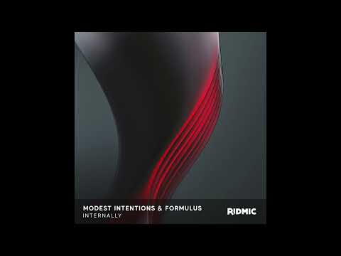 Modest Intentions X Formulus - Internally [RIDMIC]