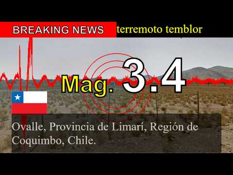 😱🚨Última hora: Sismo de magnitud 3,4 sacude Ovalle, provincia de Limarí, región de Coquimbo, Chile.