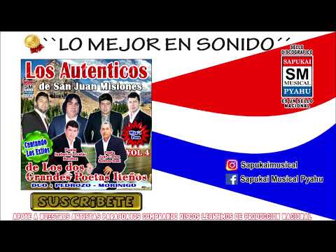 Ndovalei ñamyesaka - Los autenticos de San Juan Misiones