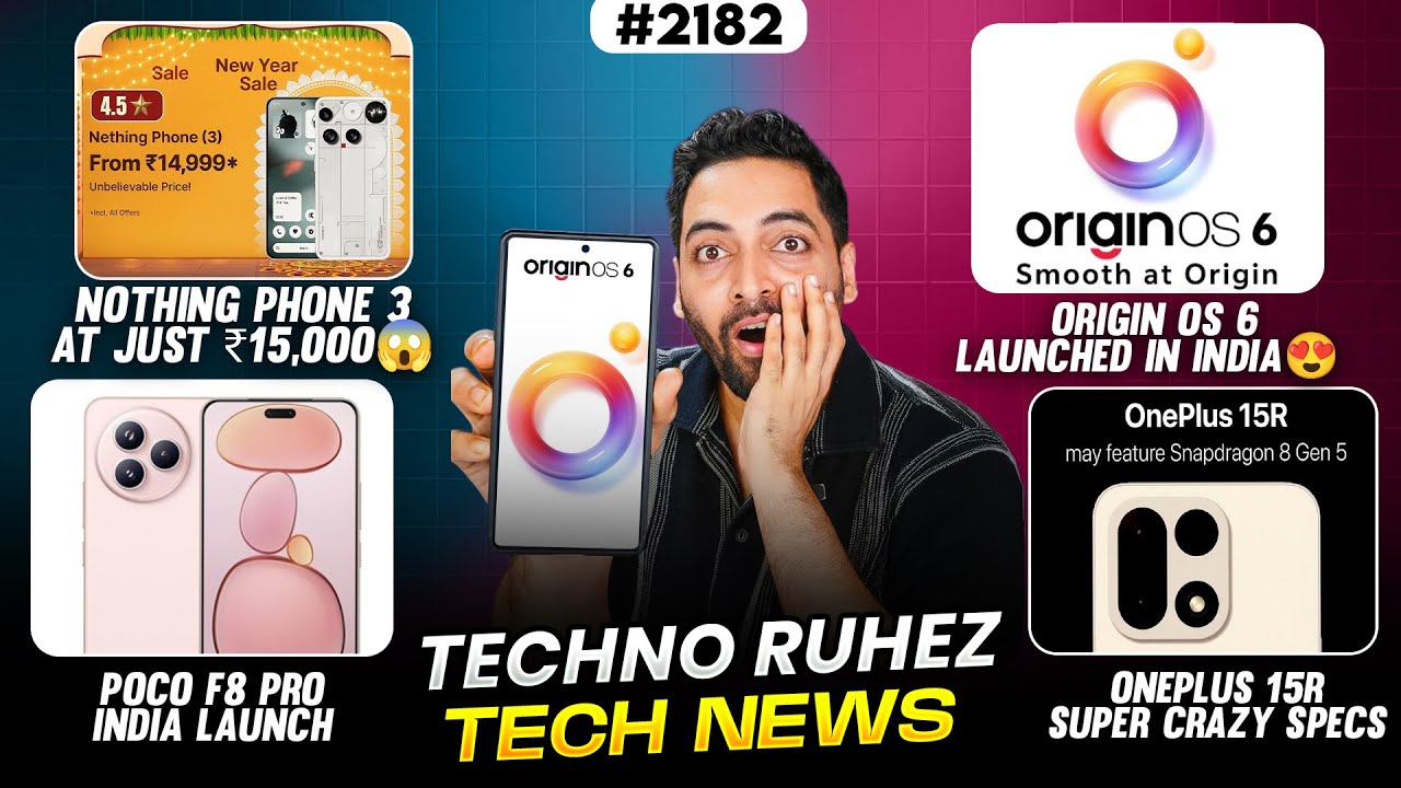 Origin OS 6 Is Here😍,Nothing Phone 3 @₹15k😱,POCO F8 Pro India,OnePlus 15R Specs,WhatsApp No Number