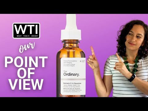 The Ordinary Retinol Serum - WTI product video review