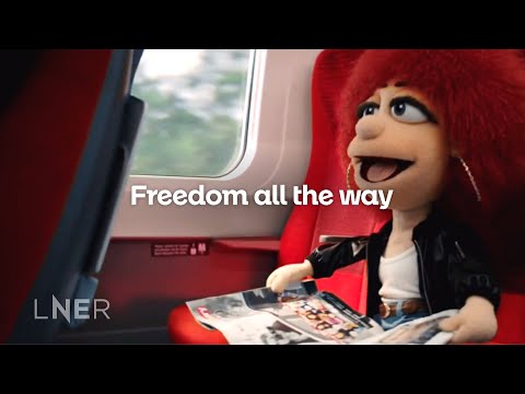 LNER | Freedom all the way