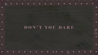 Don&#39;t You Dare (Official Lyric Video) - Ginny Owens