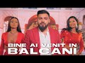 LELE Bine Ai Venit In Balcani Official Video