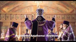 Orthodox Church - Proclamation of Anathemas