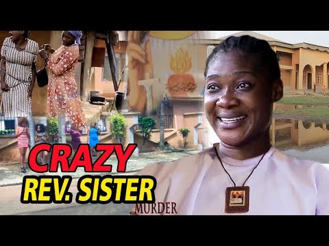 Crazy Rev. Sister Season 3 & 4 - ( Mercy Johnson ) 2019 Latest Nigerian Movie