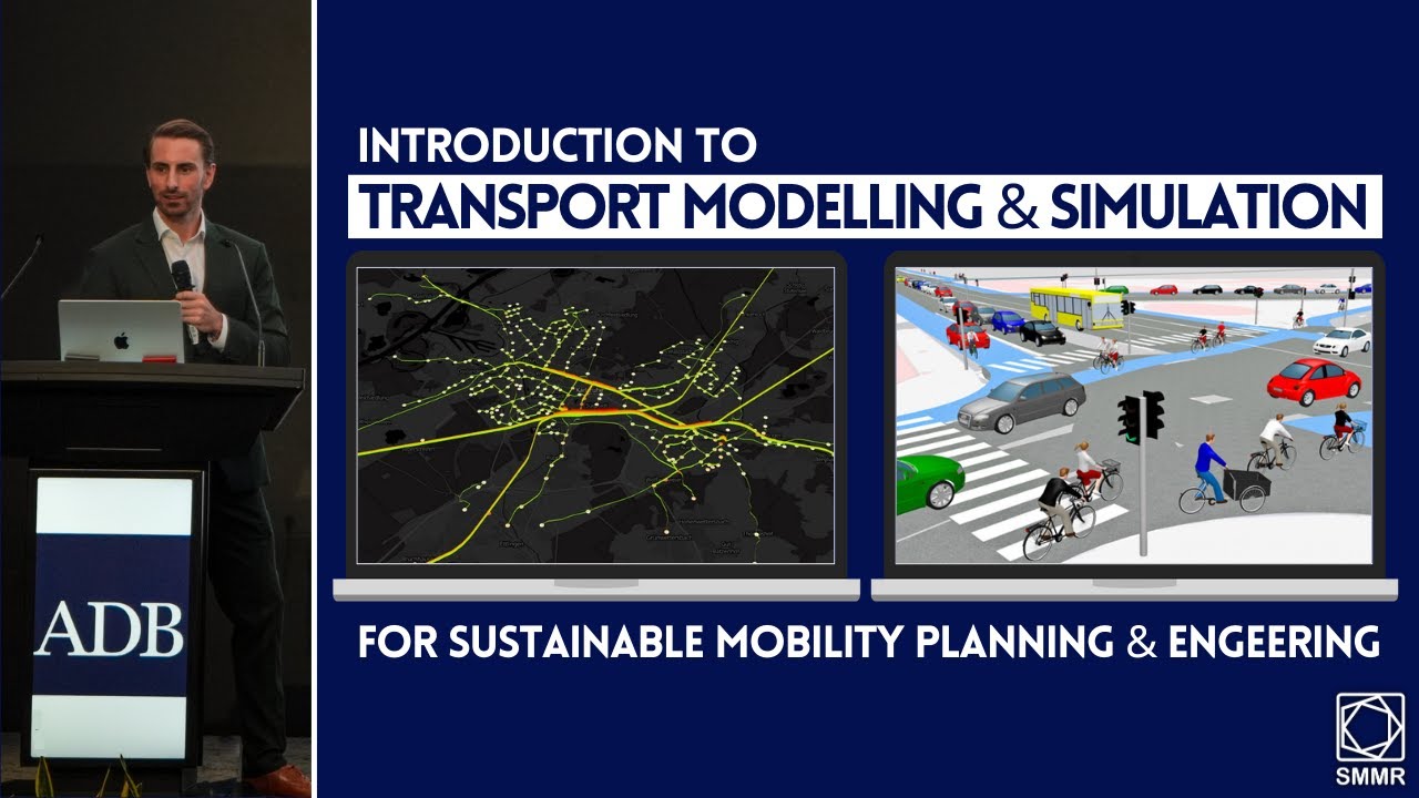 Introduction to Transport Modelling & Simulation