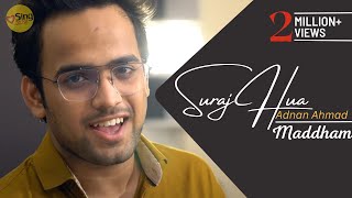 Suraj Hua Maddham | K3G | Unplugged cover by Adnan Ahmad | Sing Dil Se | Shah Rukh Khan, Kajol