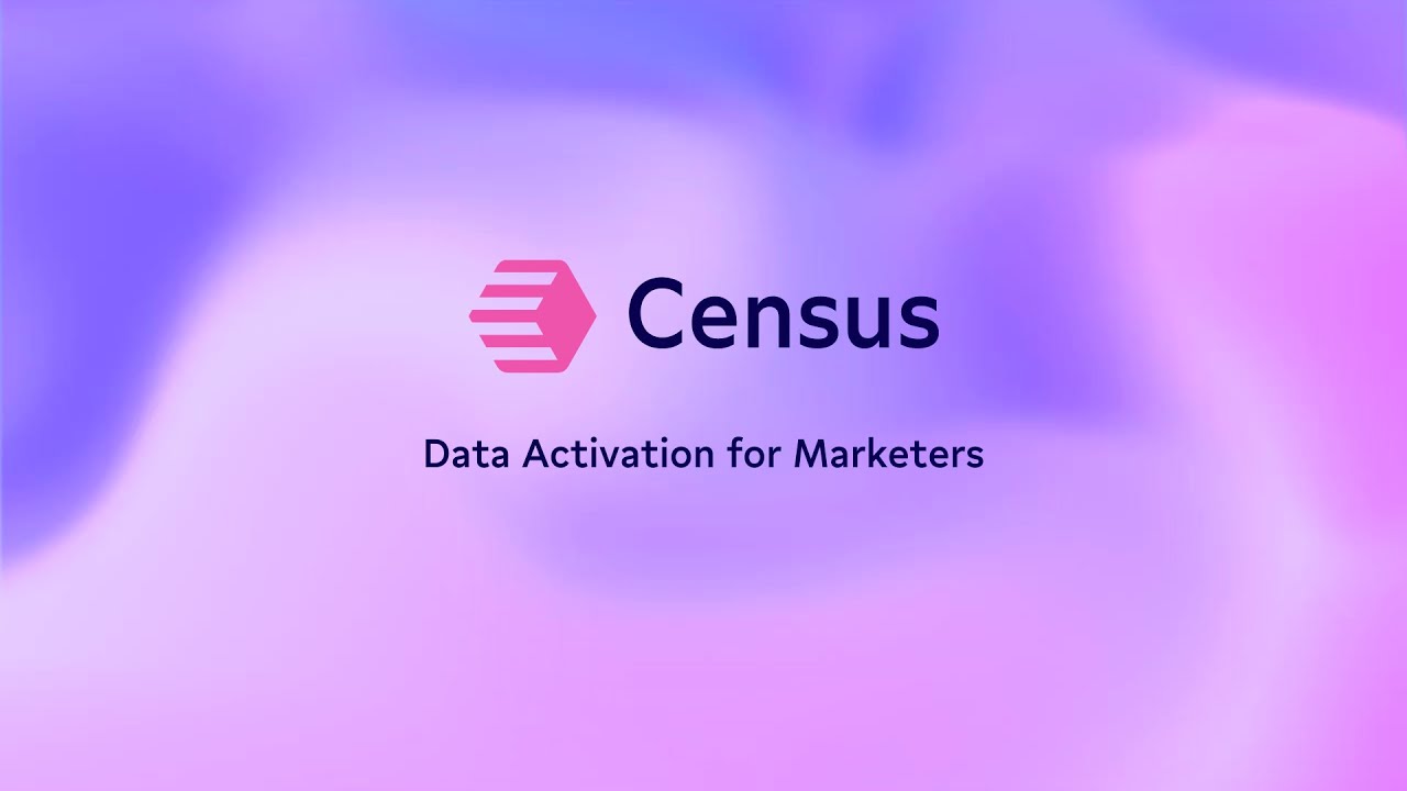Census - Data Activation for Marketers