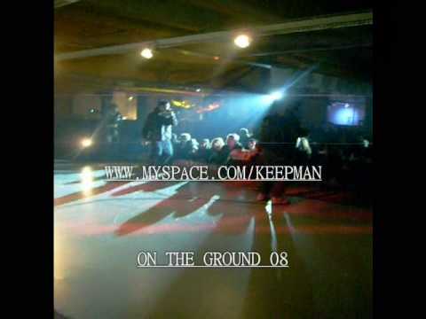 KEEPMAN ON THE GROUND 2008.wmv