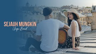 Download lagu SEJAUH MUNGKIN - UNGU | Versi Cewek Paling Kena Hati mp3