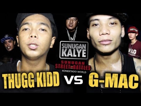 SUNUGAN KALYE - THUGG KIDD vs G MAC   Balayan Batangas
