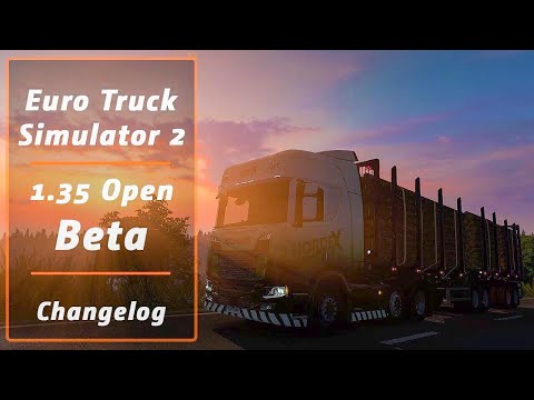ETS2 1.35 Open Beta Overview