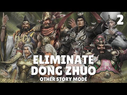 Eliminate Dong Zhuo | Dynasty Warriors 8 Xtreme Legends Other Story Mode 2
