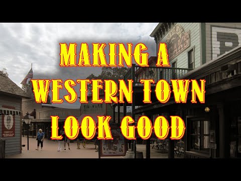 Making a Western Town Look Good