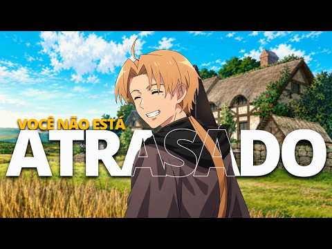 NUNCA É TARDE PARA MUDAR | A Filosofia de Rudeus Greyrat ( Mushoku tensei )