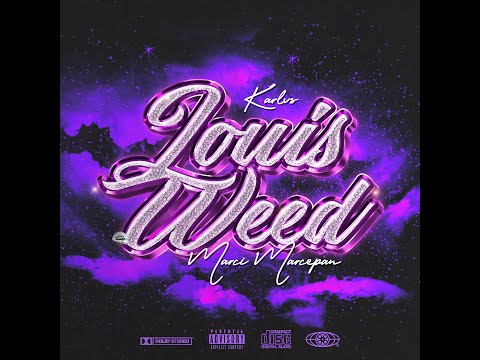 Karlvs x Marci Marcepan - Louis Weed (TANGO)