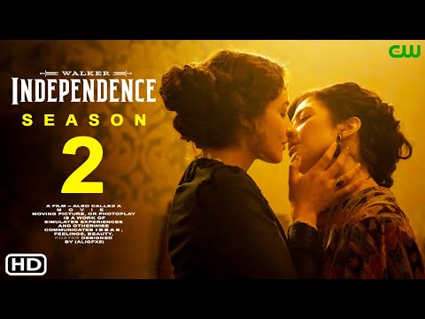 Walker: Independence Season 2 | Katherine McNamara, Premier Date, Episodes, Matt Barr, Filmaholic,