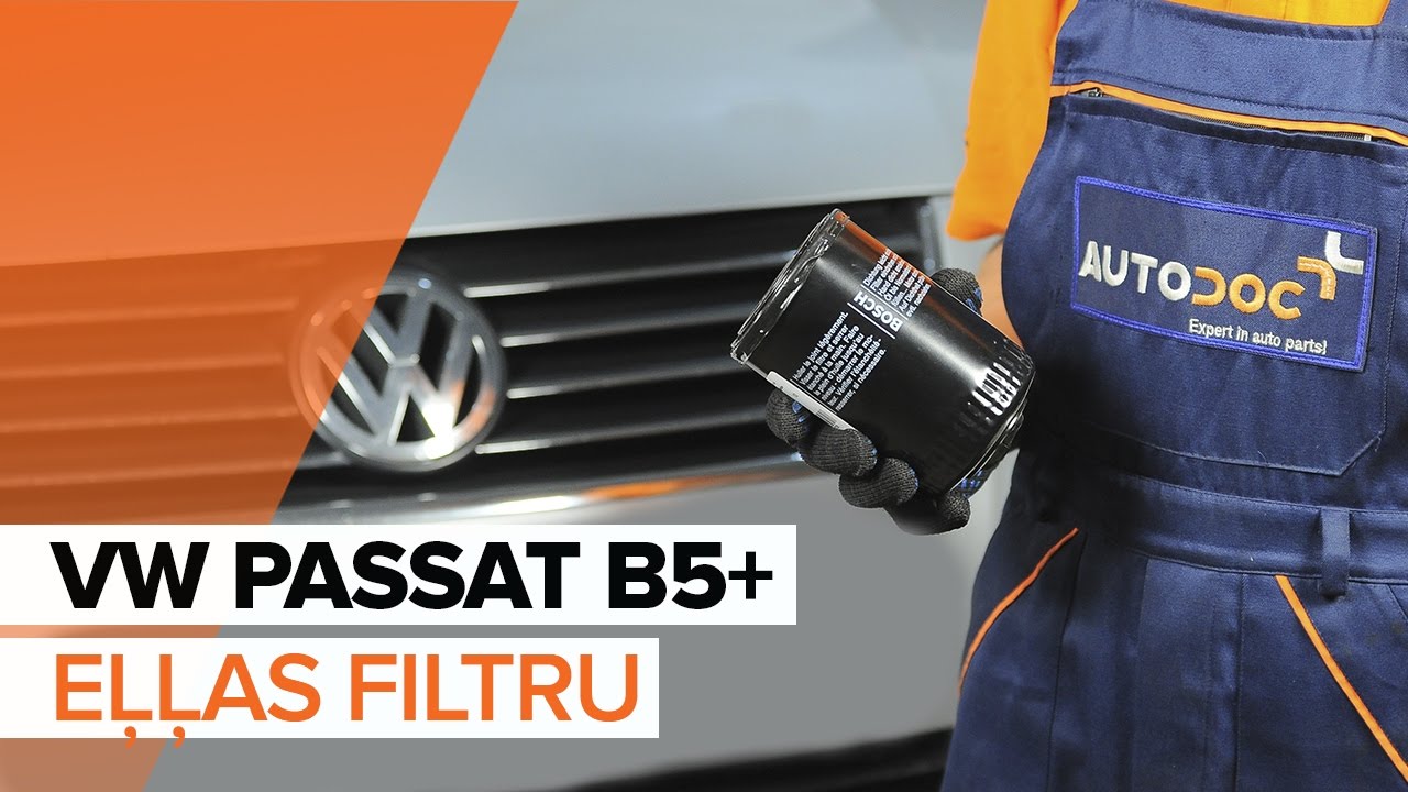 Kā nomainīt: eļļas un filtru VW Passat B5 Variant benzīns - nomaiņas ceļvedis