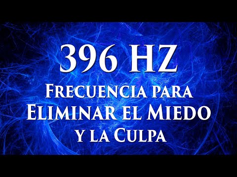 396 Hz - Frequency to Eliminate Fear and Guilt | Powerful Solfeggio Tone | Solfeggio #1