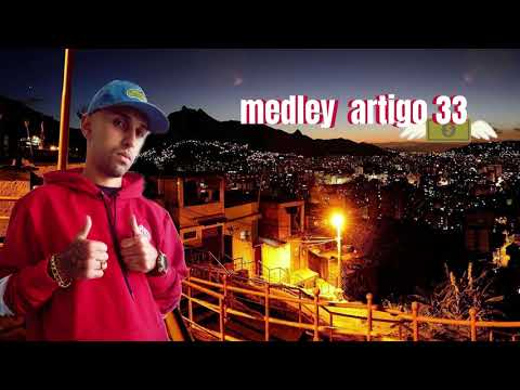 MC JAMES - MEDLEY ARTIGO 33 🔑🎶🔥🤑🎭💸