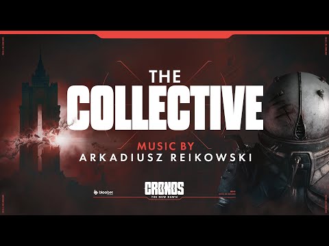 Cronos: The New Dawn - The Collective | Official Soundtrack by Arkadiusz Reikowski