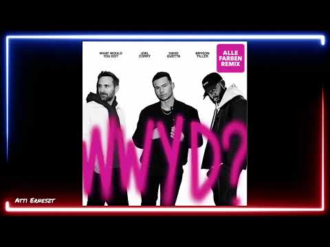 Joel Corry x David Guetta x Bryson Tiller - What Would You Do (Alle Farben Extended Remix)