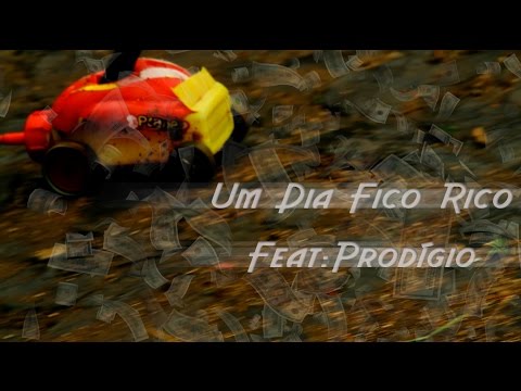 Monsta - Um Dia Fico Rico (Feat: Prodígio)