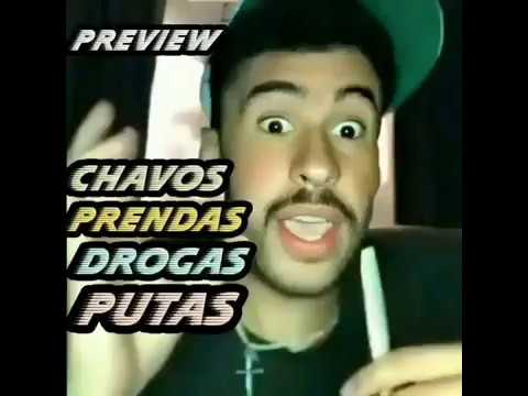 Bad Bunny❎ Chavos Prendas Drogas Putas  Flow Family