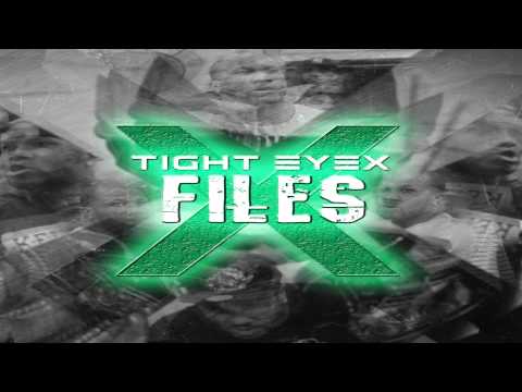 Tight Eyez & Lil Tight Eyez | X Files (New Album) | Illext (ILLEST) prod. 300