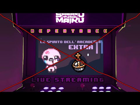 "TAINTED ISAAC" - TBoI: Repentance w/Sabaku, Spirito dell'Arcade EXTRA #77