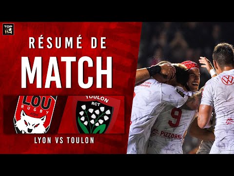 Résumé Lyon/Toulon TOP14 J22