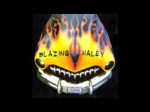 Blazing Haley - Clambake
