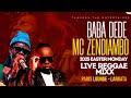 Easter Reggae Monday Baba Dede X Zendiambo Mbogi Naree Live Reggae Mix 2025 Paris Lounge Langata