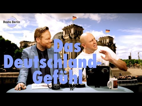 Basta Berlin (184) – Das Deutschlandgefühl