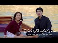 Under Parallel Skies | Official Trailer | Win Metawin | Janella Salvador